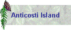 Anticosti Island